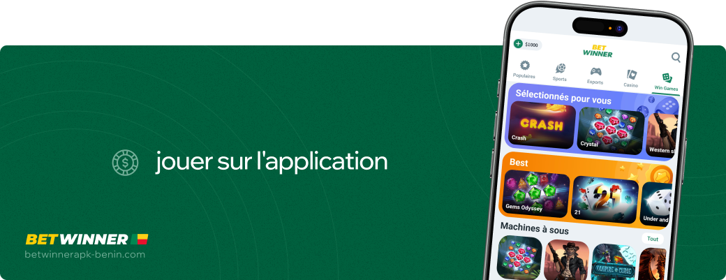 Jouer sur l'application Betwinner apk Bénin